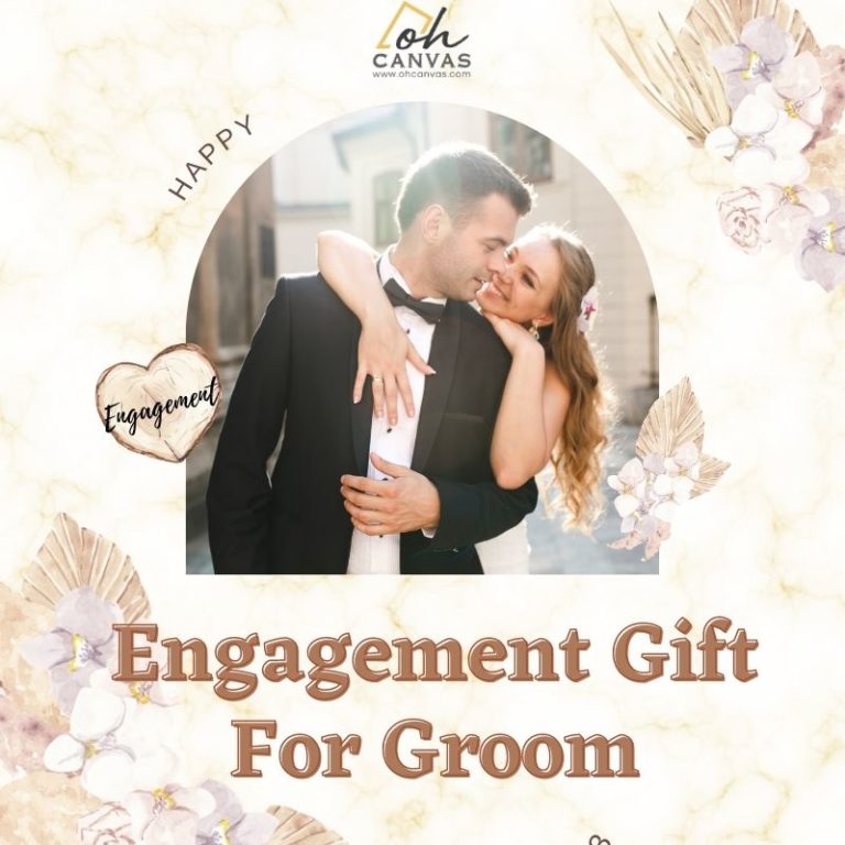 40+ Best Engagement Gift For Groom That Will Melt His Heart