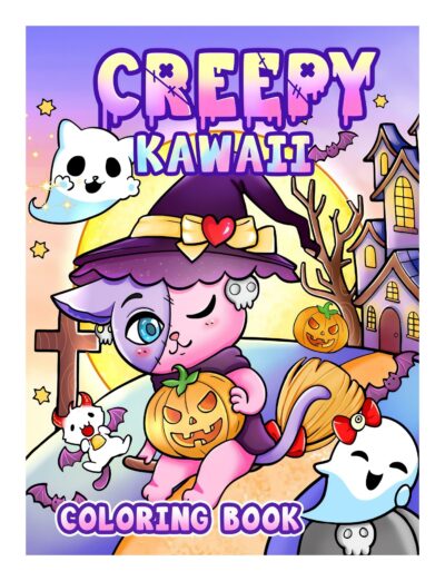 Creepy Kawaii: Chibi Cute Coloring Book with Spooky Pastel Creatures Adventures and More for Adult & Teens Relaxation & Stress Relief (Artist Wisdom Stress Relaxation Series)