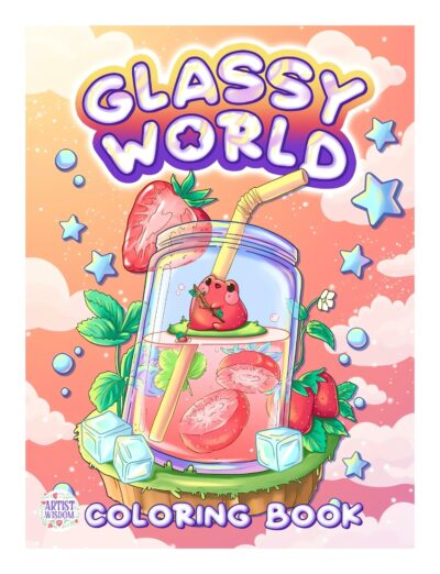 Glassy World Coloring Book: A Transparent Realm of Adorable Glass Creations and Whimsical Wonders | Stress Relief & Relaxation Through Kawaii Illustrations of Cute Glassy Items, Animals, Foods, and More